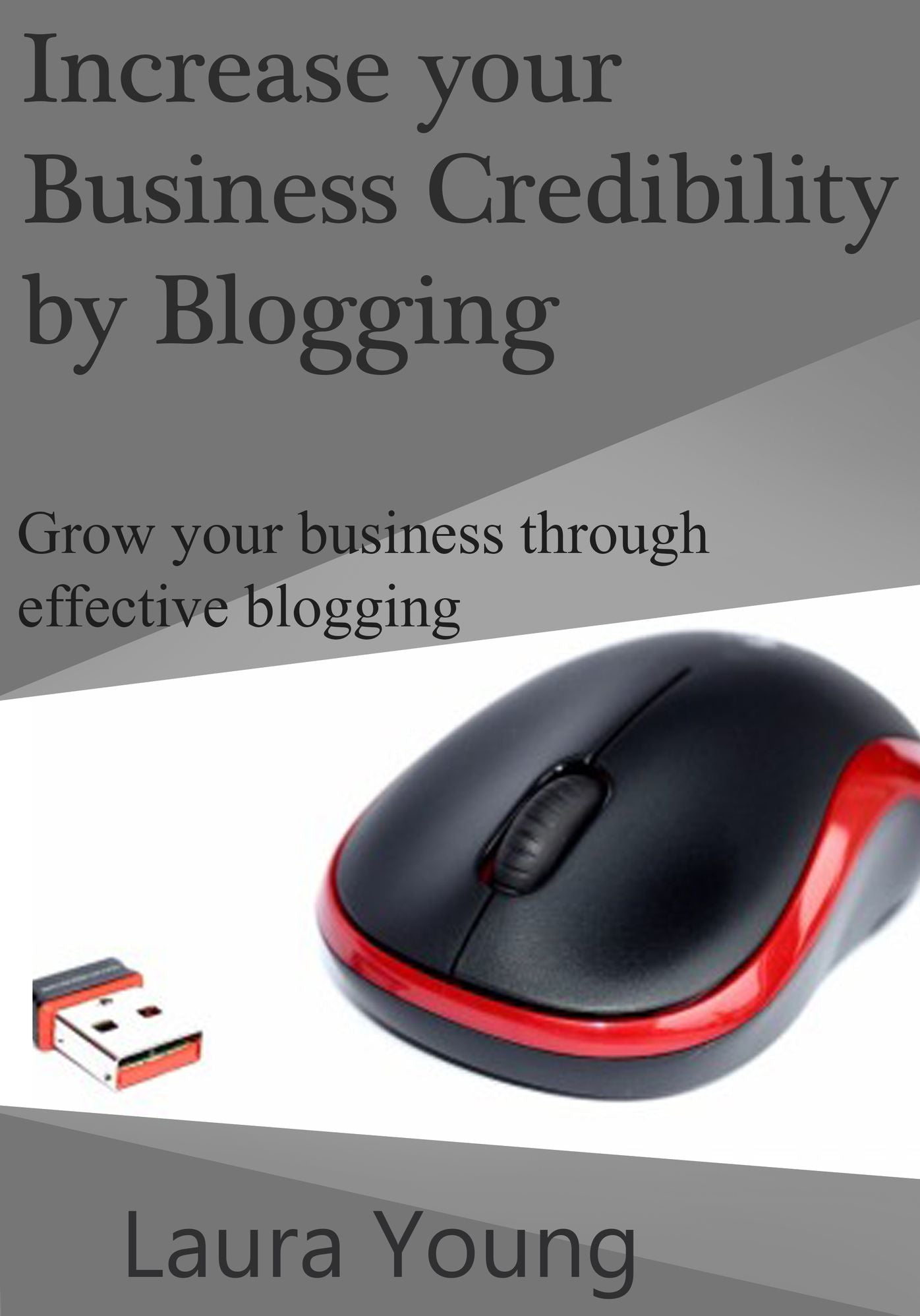 Increase your business credibility by blogging
