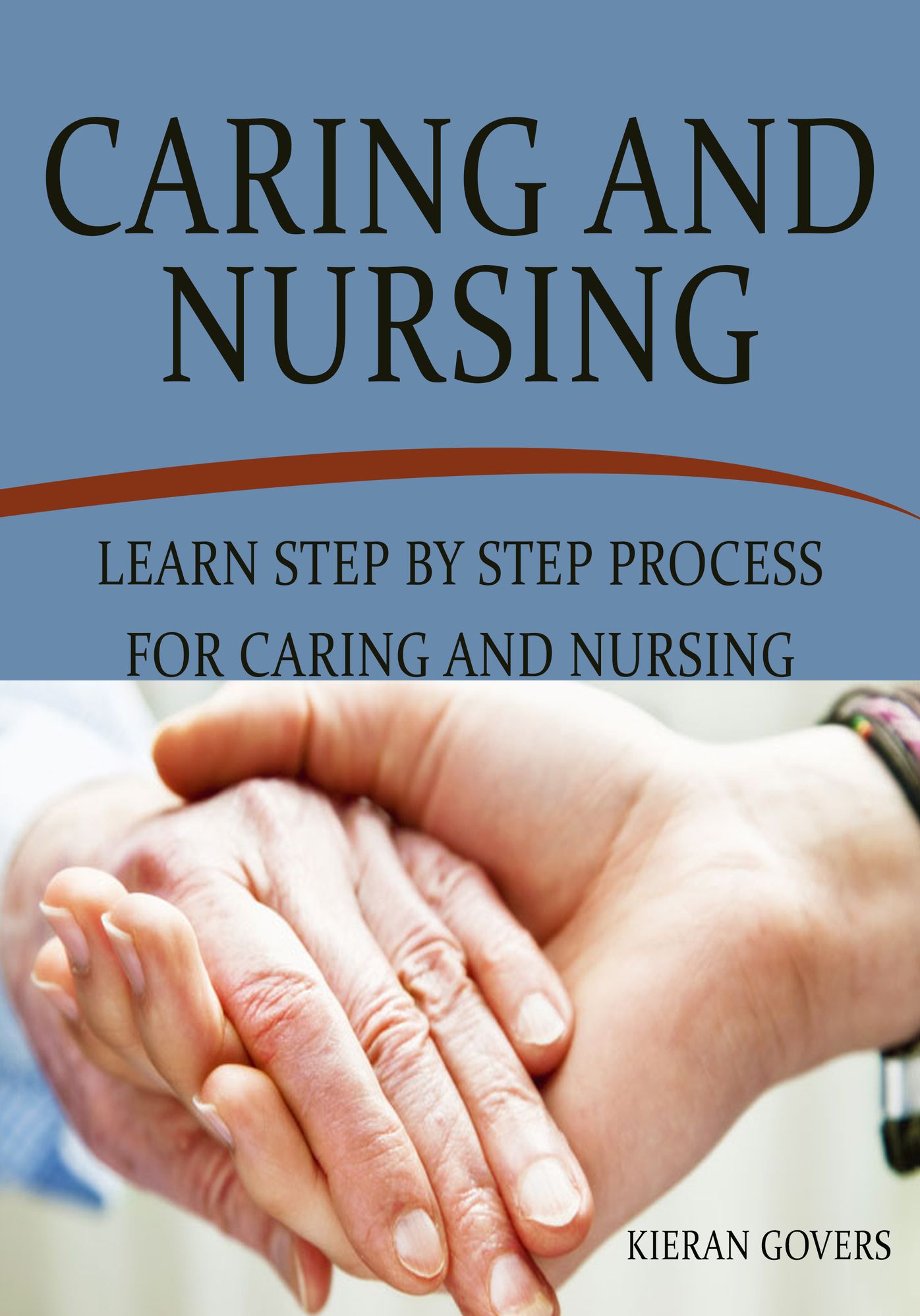 Caring And Nursing