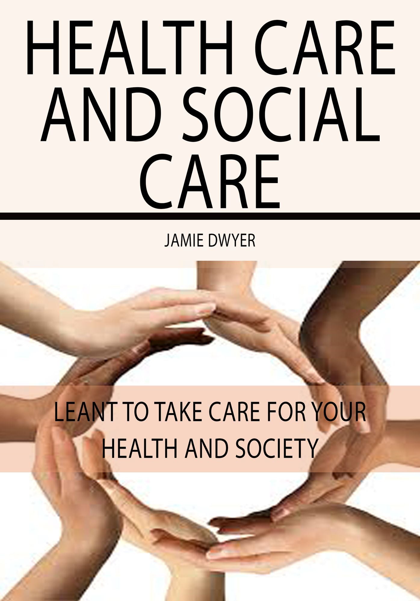 Health Care And Social Care