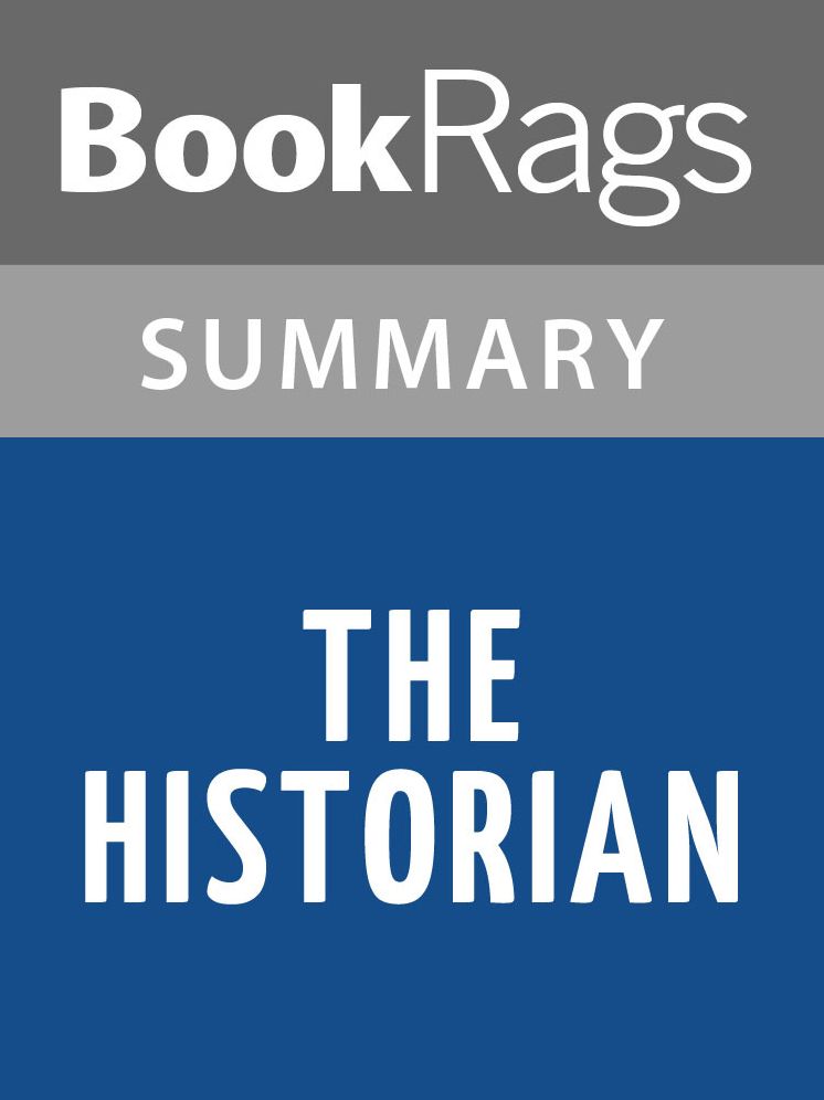 The Historian by Elizabeth Kostova l Summary & Study Guide