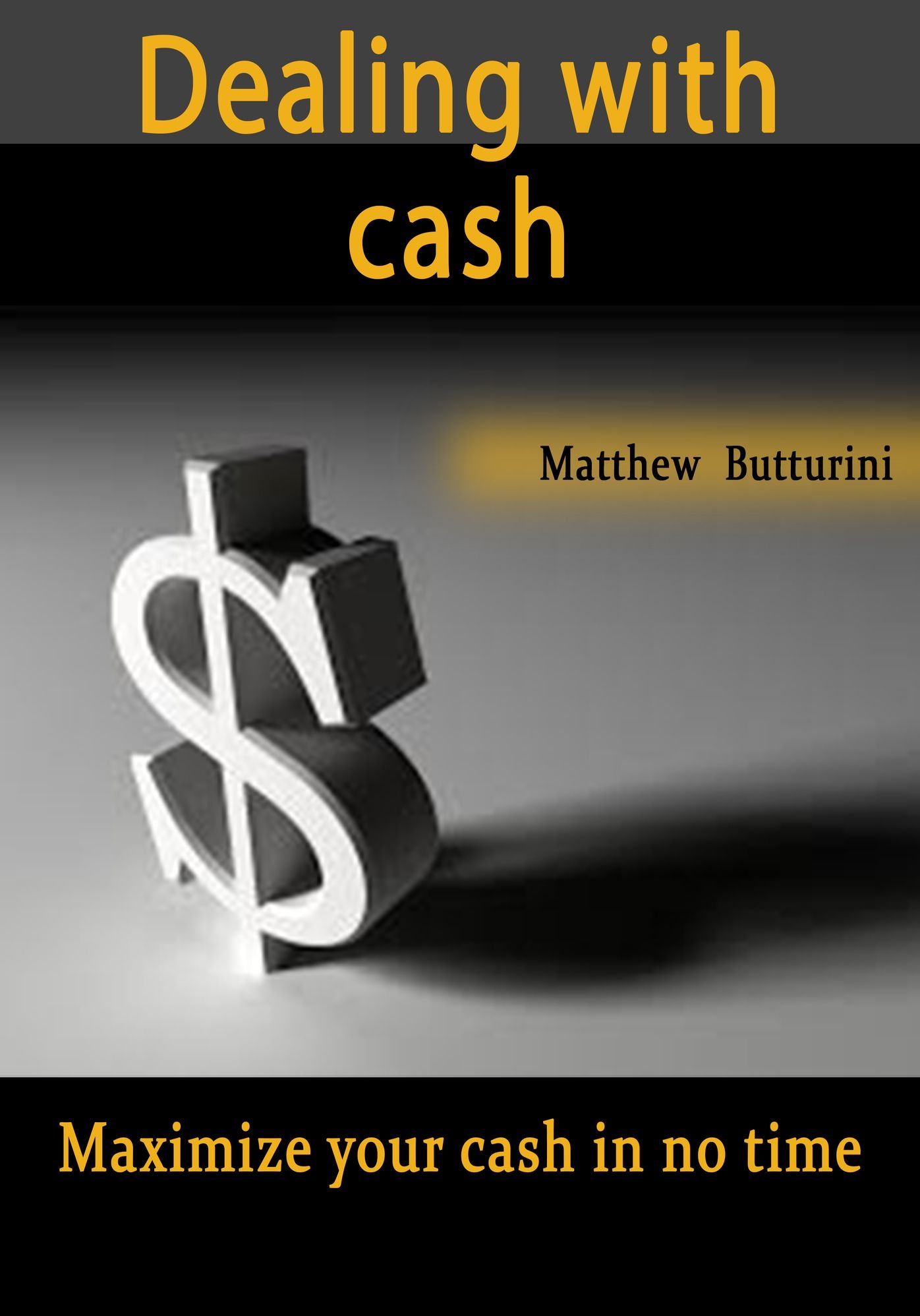 Dealing With Cash