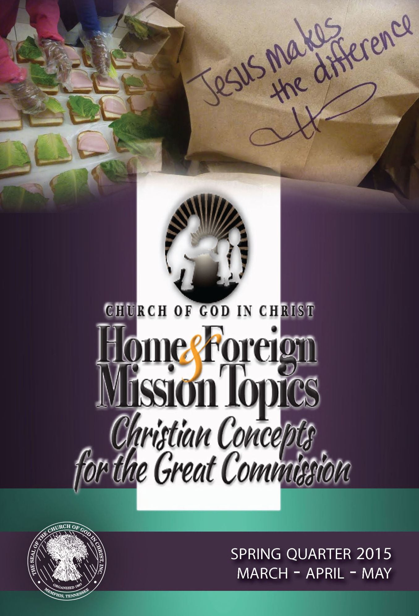 Home and Foreign Mission Topics: Spring 2015