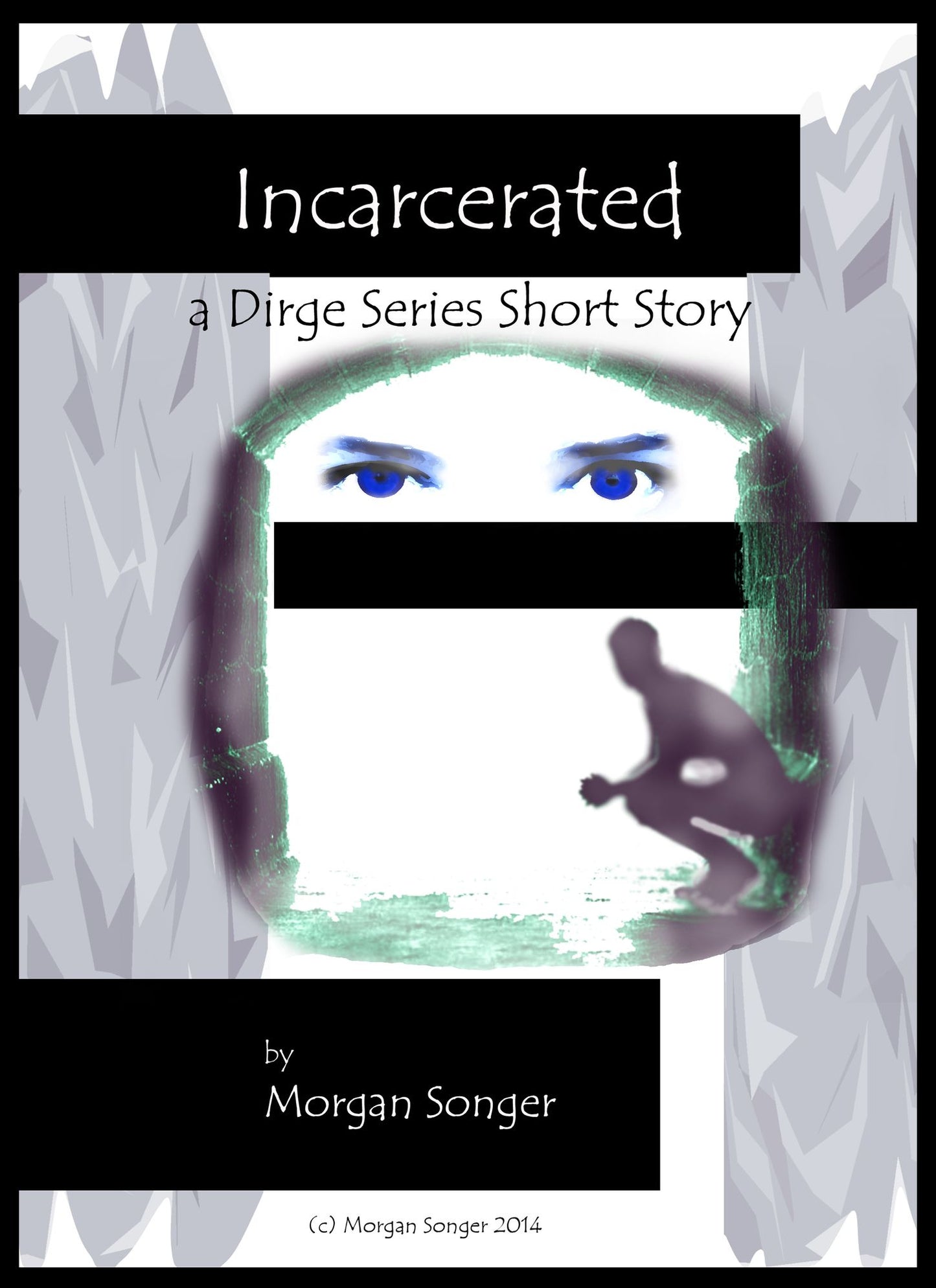 Incarcerated