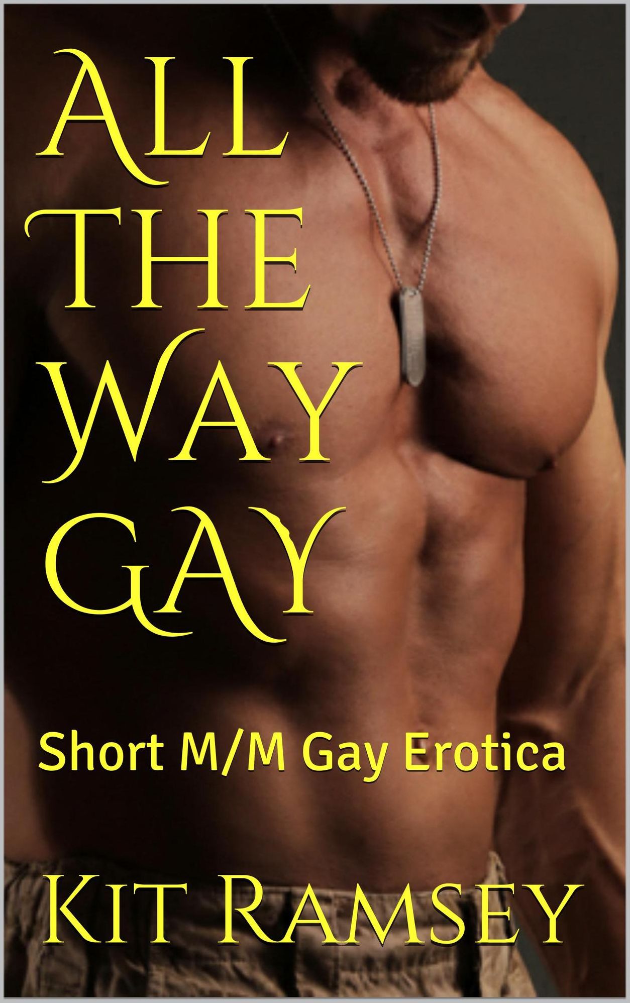 All The Way Gay
