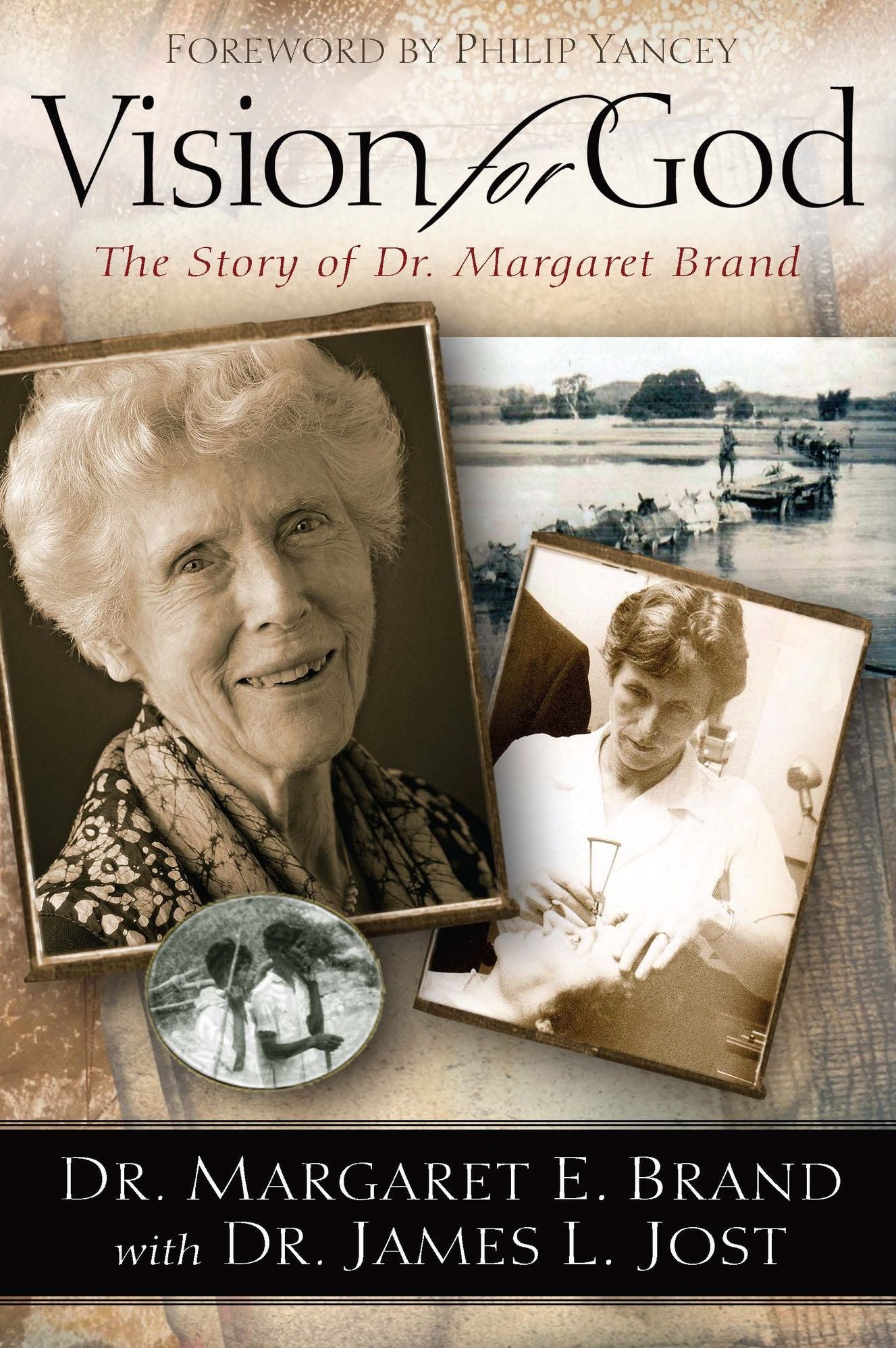 Vision for God: The Story of Dr. Margaret Brand