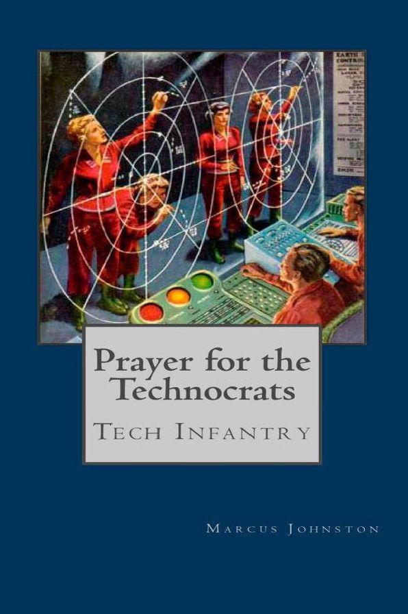 Prayer for the Technocrats