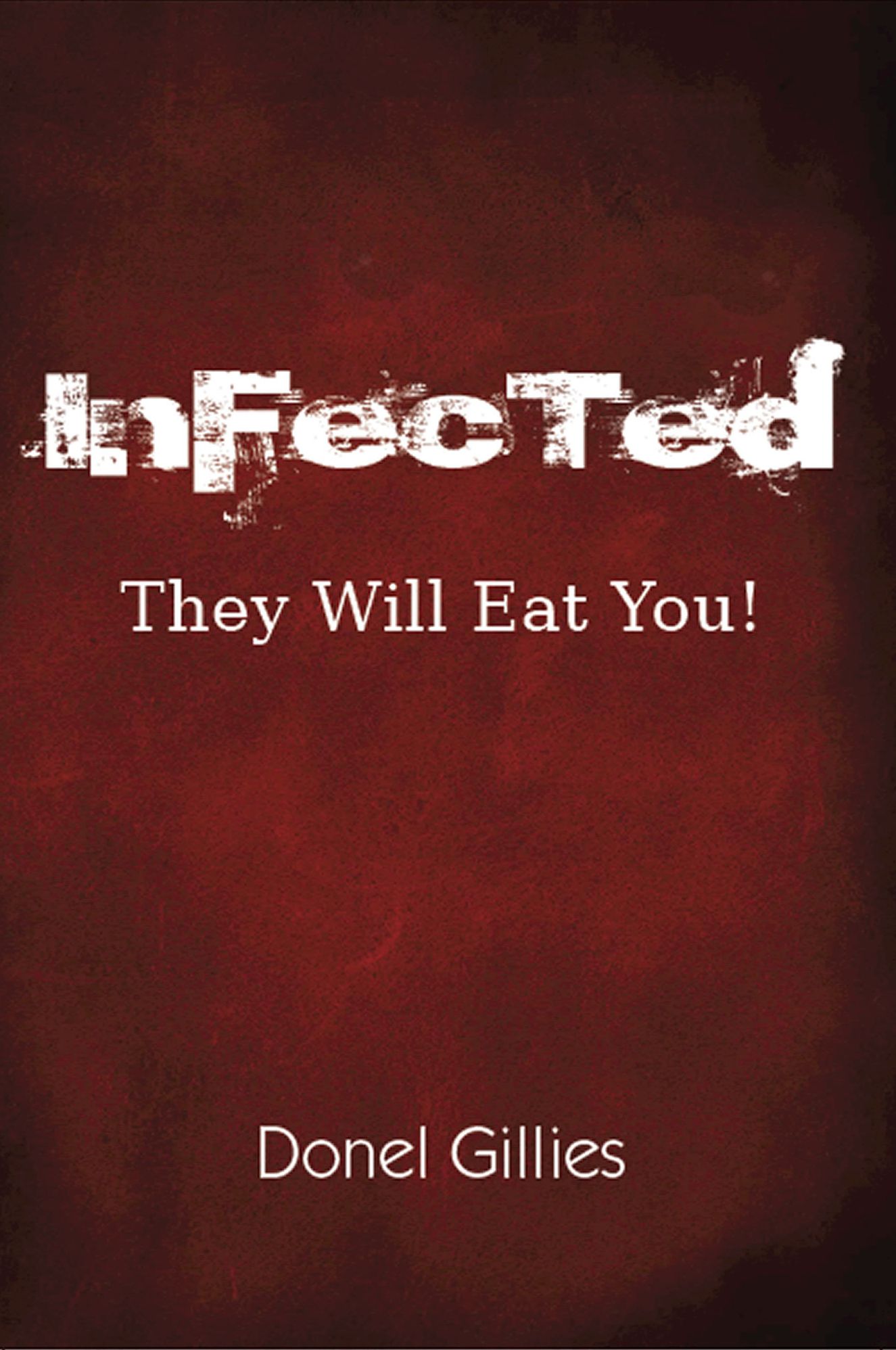InFected: They Will Eat you!