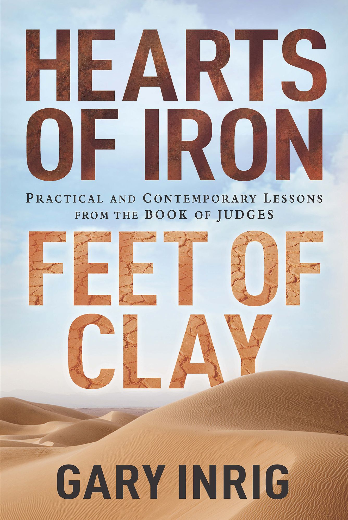 Hearts of Iron, Feet of Clay