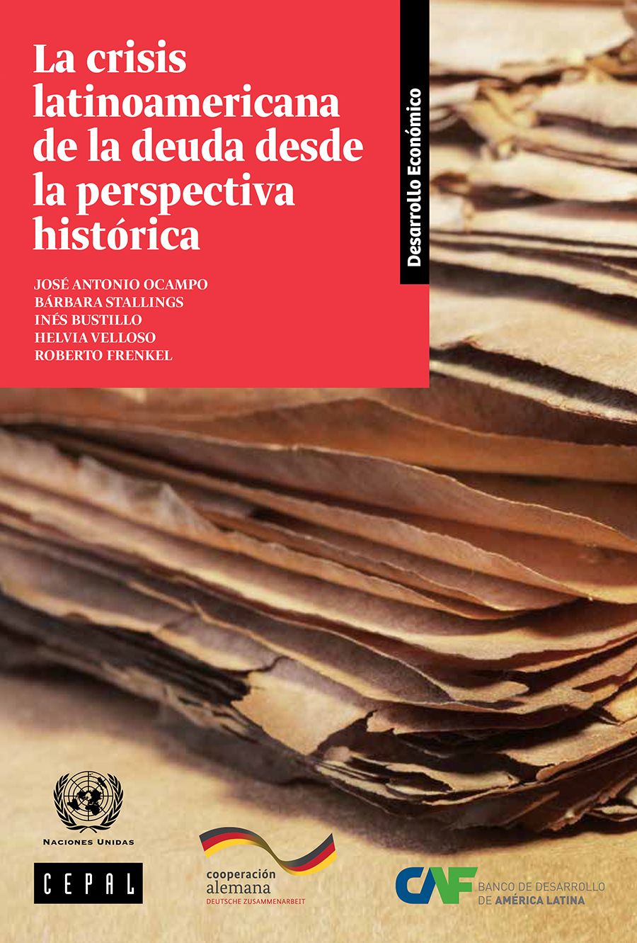 La crisis latinoamericana de la deuda desde la perspectiva historica