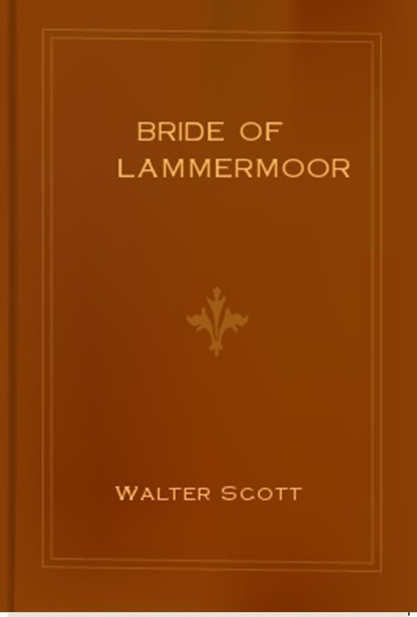 Bride of Lammermoor