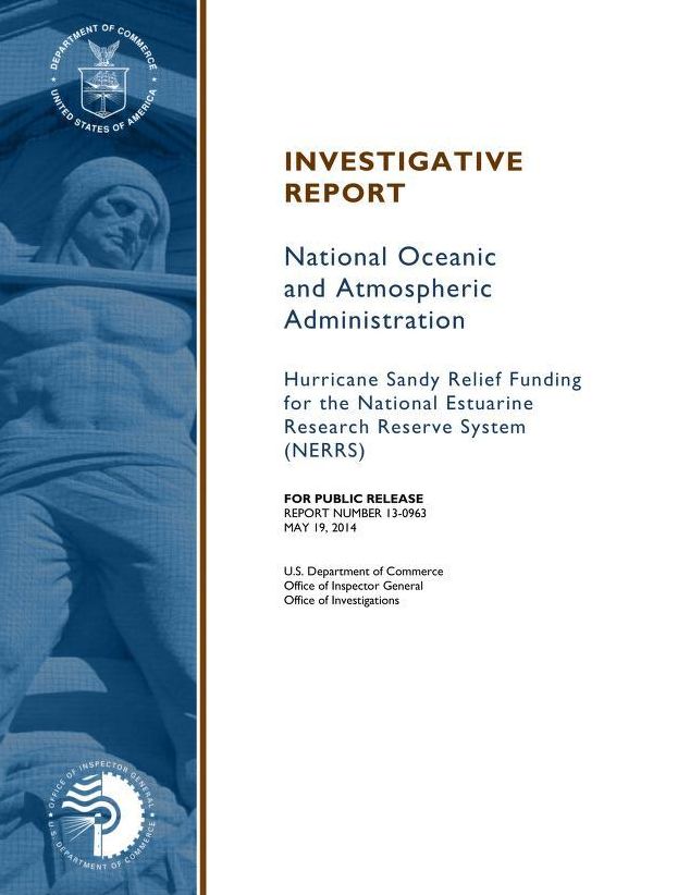 Investigative Report on Hurricane Sandy Relief Funding for the National Estuarine Research Reserve System (NERRS)