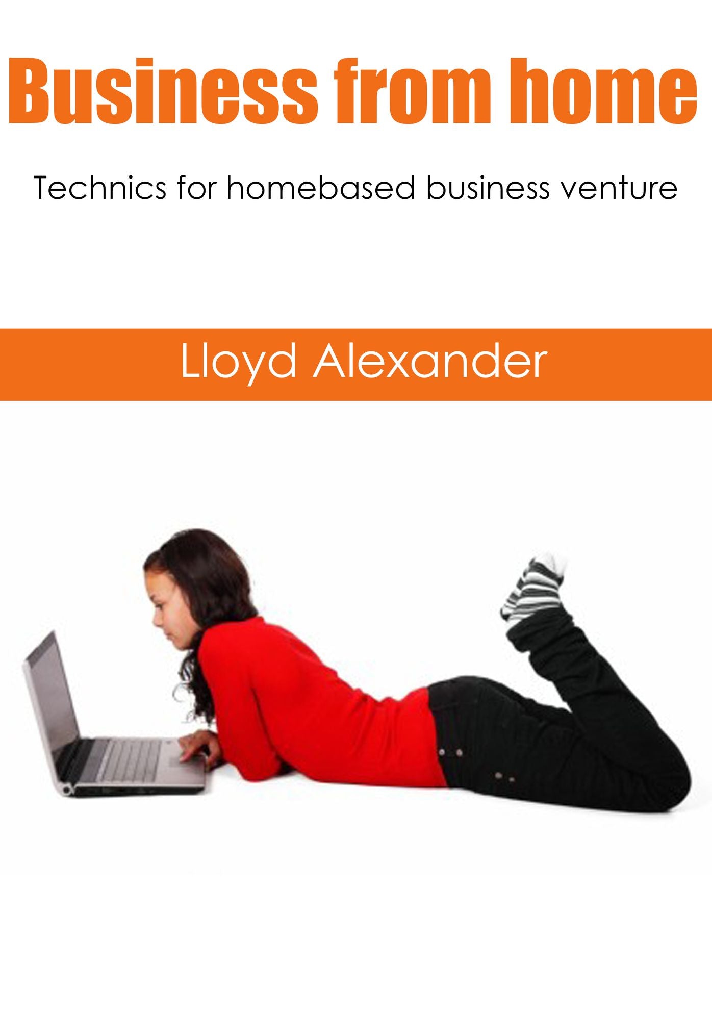 Business from home: Technics for homebased business venture