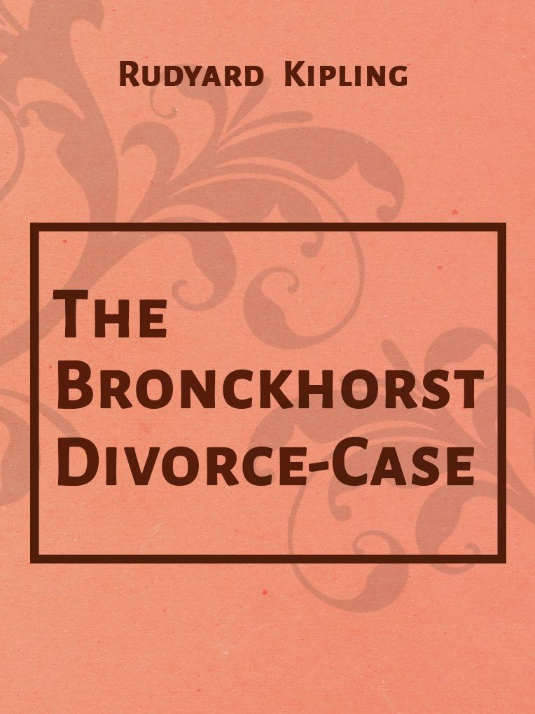 The Bronckhorst Divorce-Case