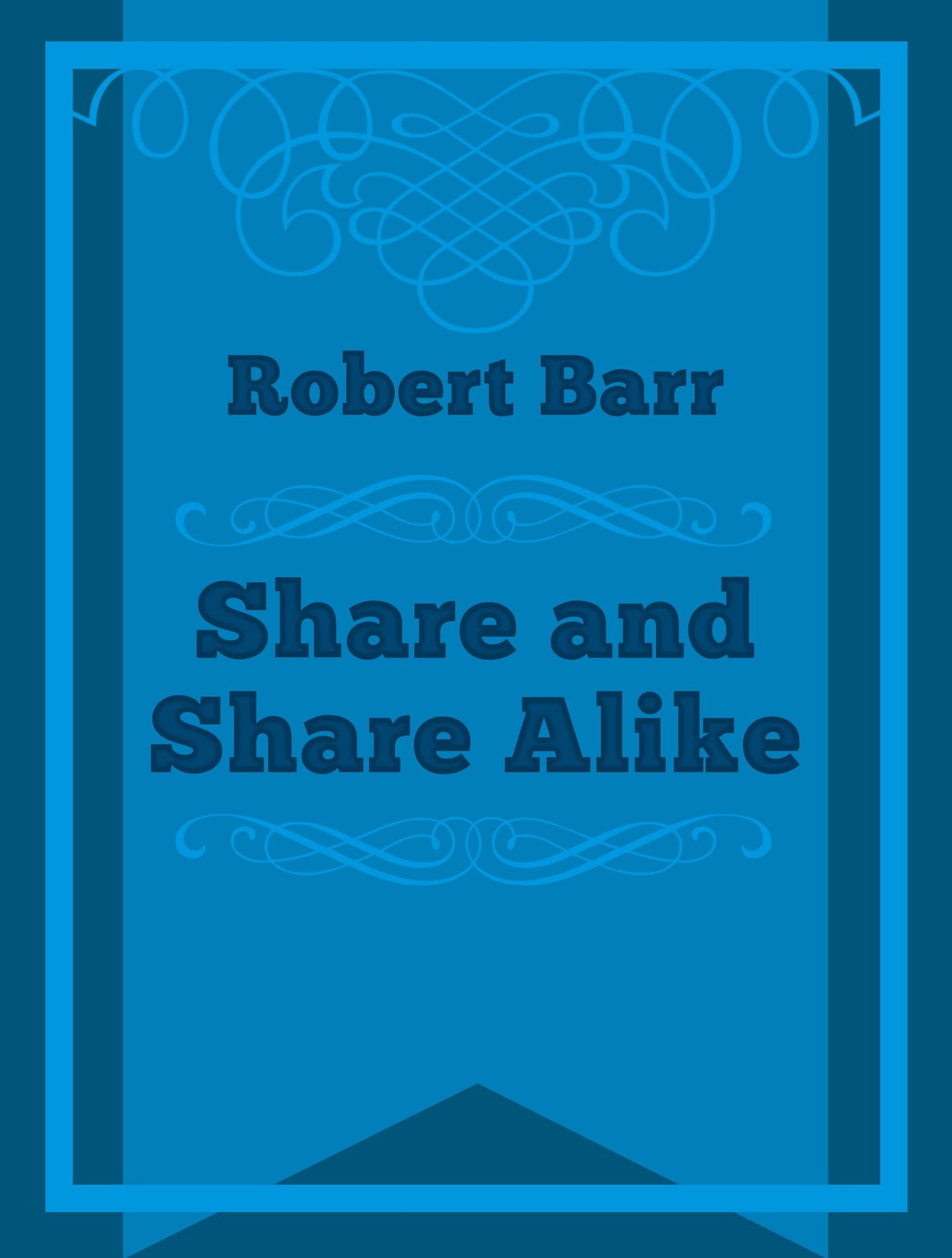 Share And Share Alike