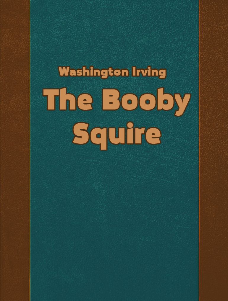 The Booby Squire