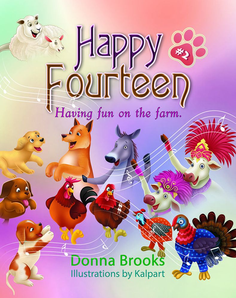 Happy Fourteen; Having Fun on the Farm, book # 2