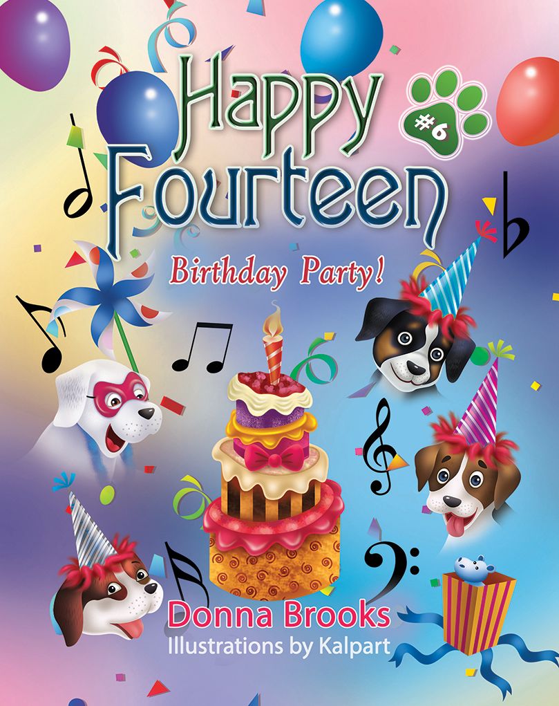 Happy Fourteen; Birthday Party! Book # 6