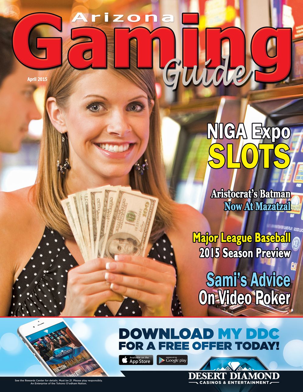 Arizona Gaming Guide Magazine - April 2015 - 07:04
