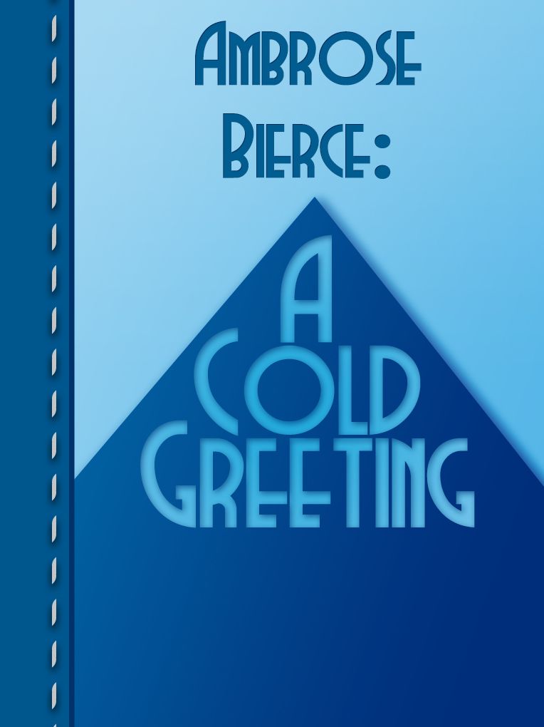 A Cold Greeting