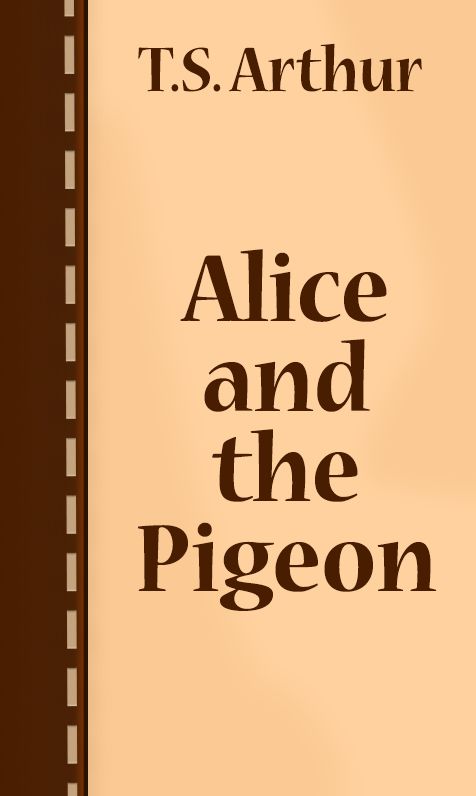 Alice And The Pigeon