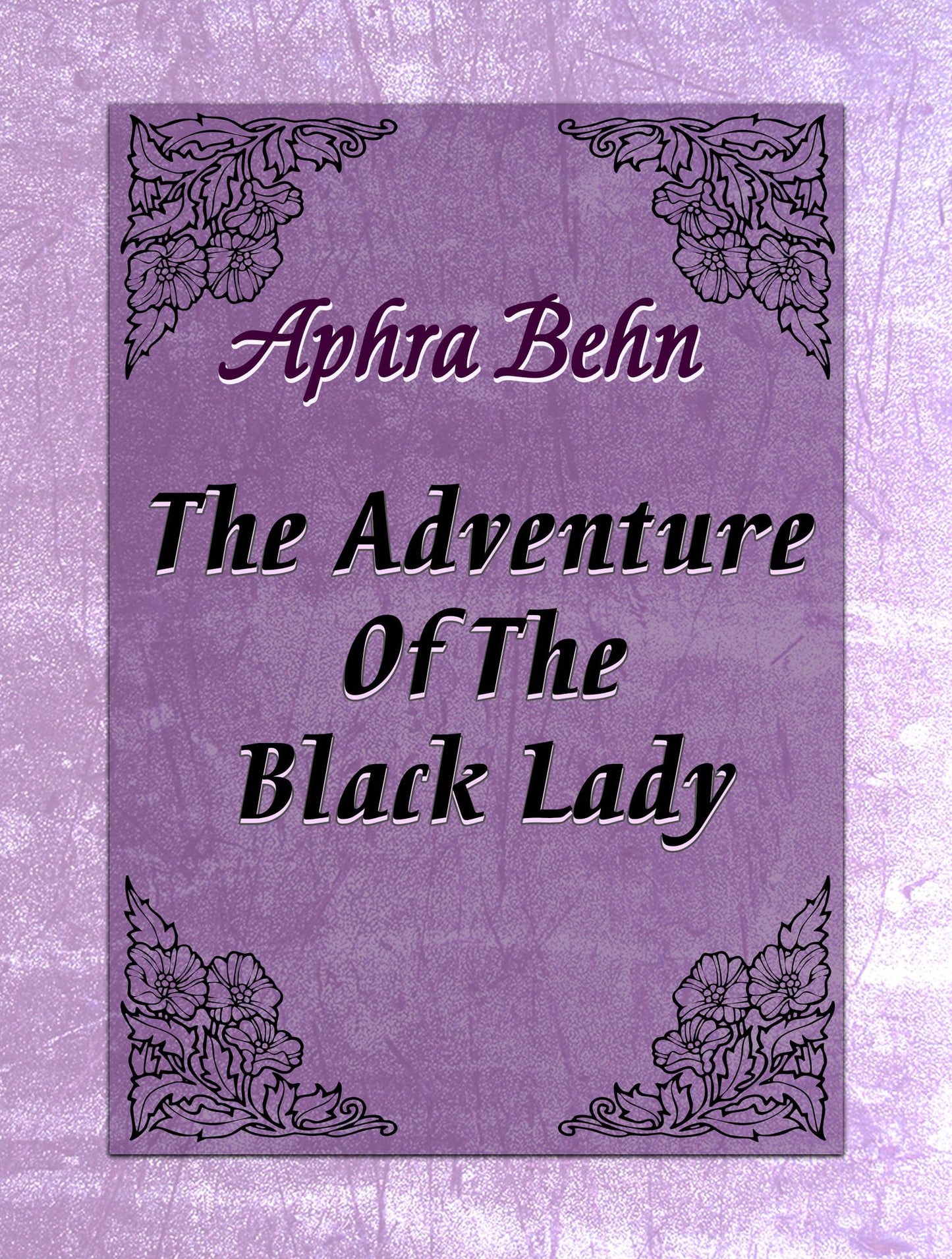 The Adventure Of The Black Lady
