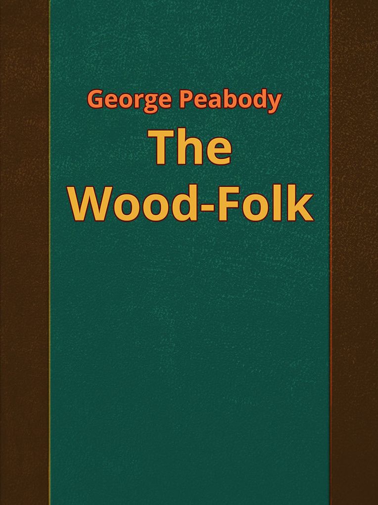 The Wood-Folk