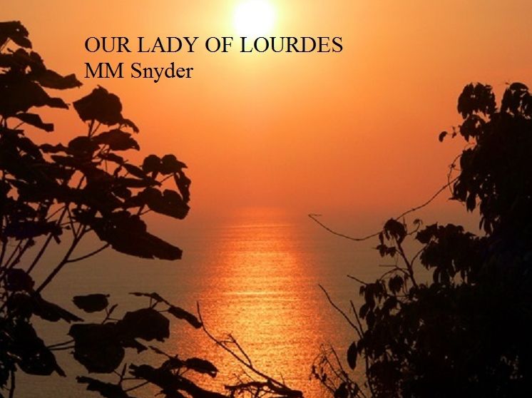 OUR LADY OF LOURDES