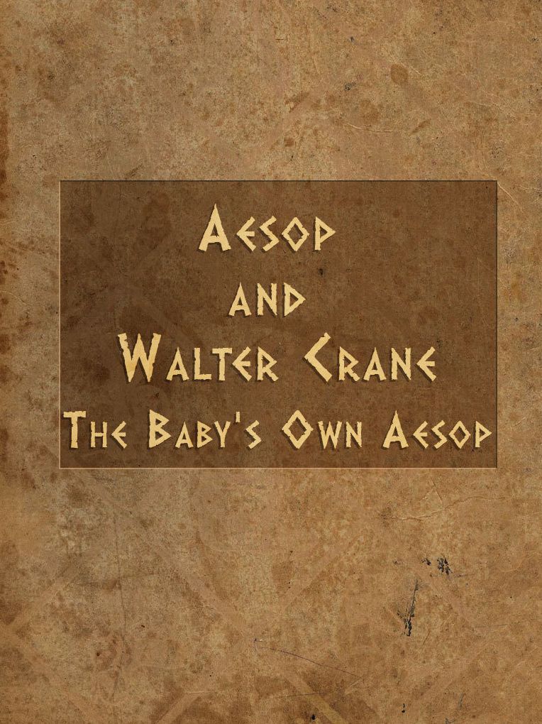 The Baby's Own Aesop