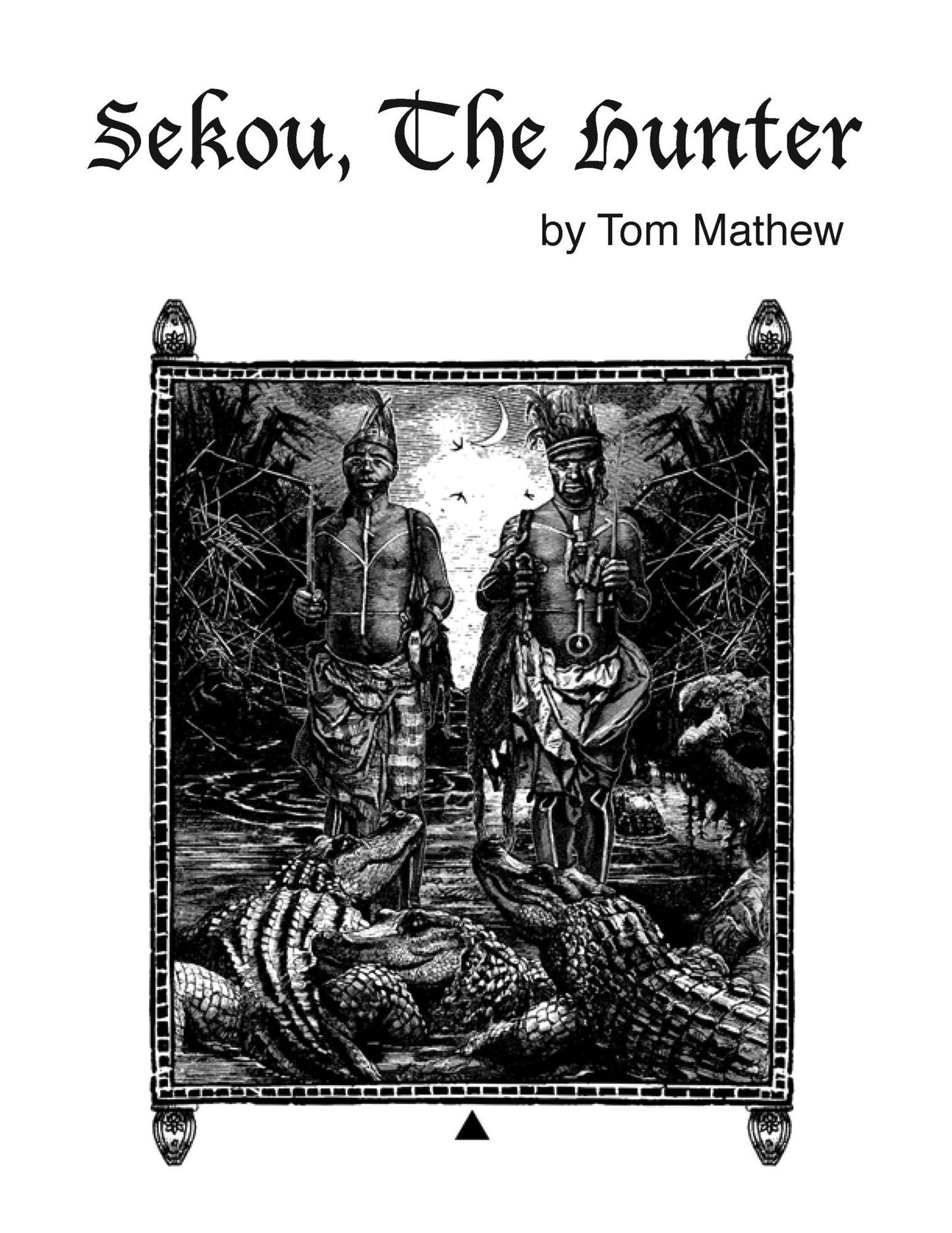 Sekou The Hunter