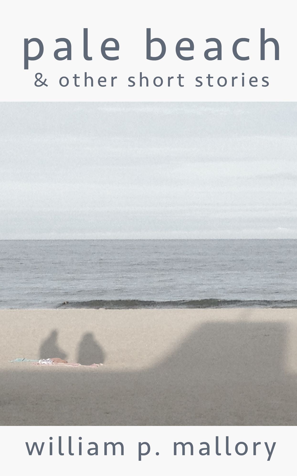 Pale Beach and Other Short Stories
