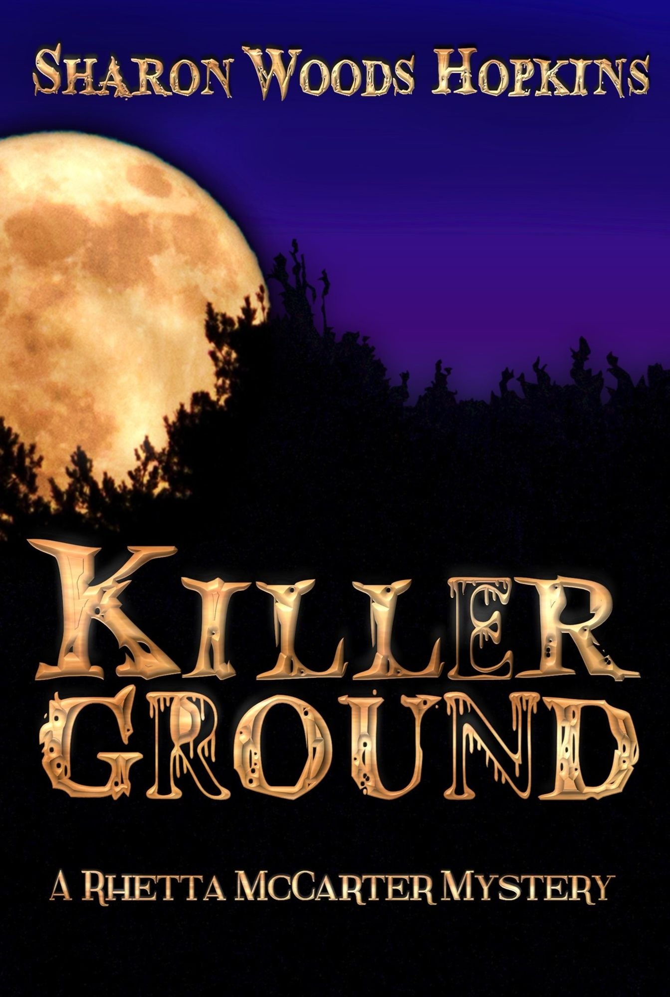 Killerground (The Rhetta McCarter Mystery Series)