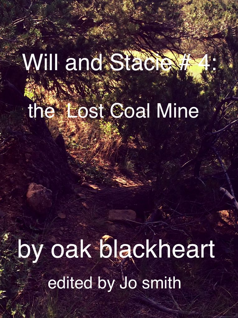 Will and Stacie #4: The Lost Coal Mine