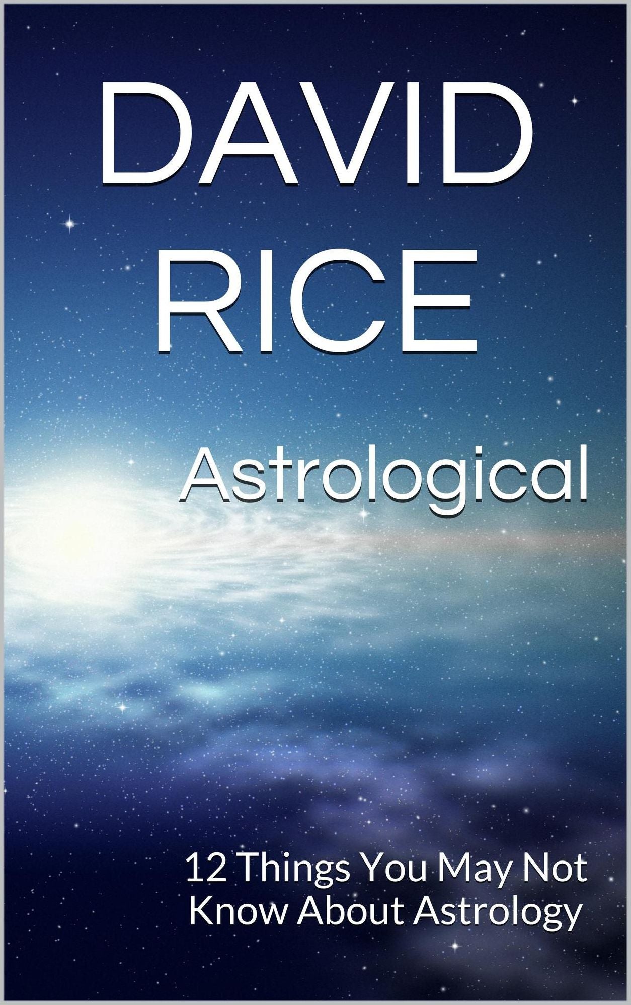 Astrological: 12 Things You May Not Know About Astrology