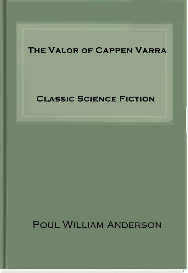 The Valor of Cappen Varra