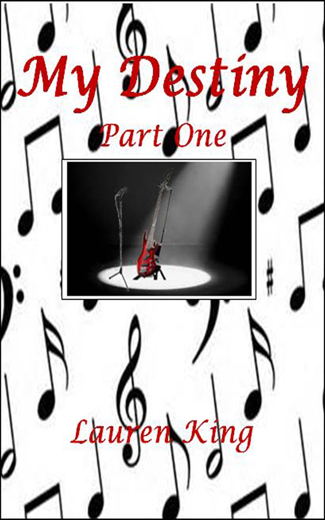 My Destiny - Part One