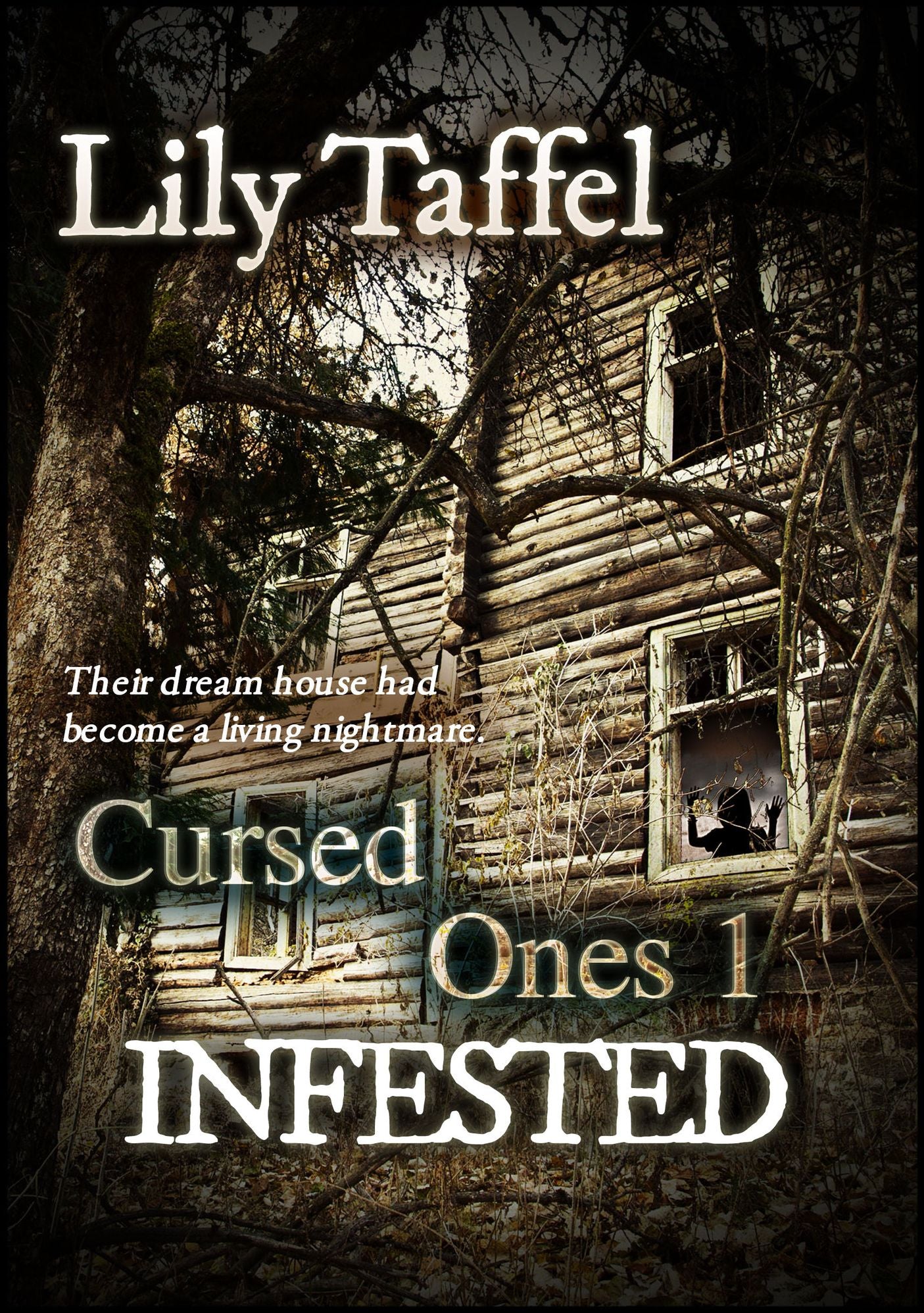 Infested: Cursed Ones 1
