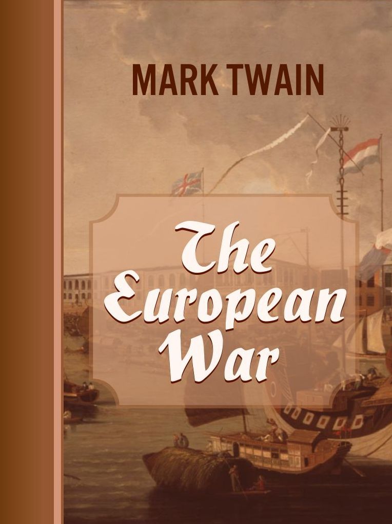 The European War