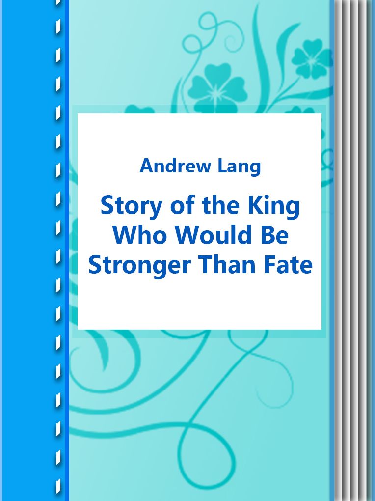 Story of the king