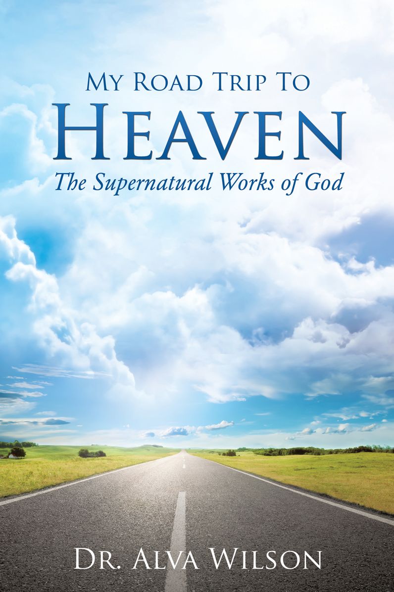 My Road Trip To Heaven
