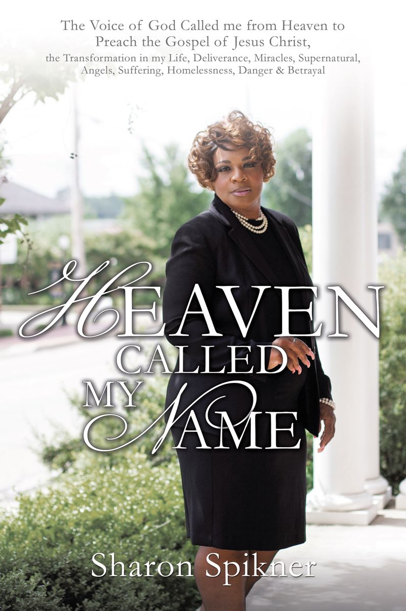 Heaven Called My Name