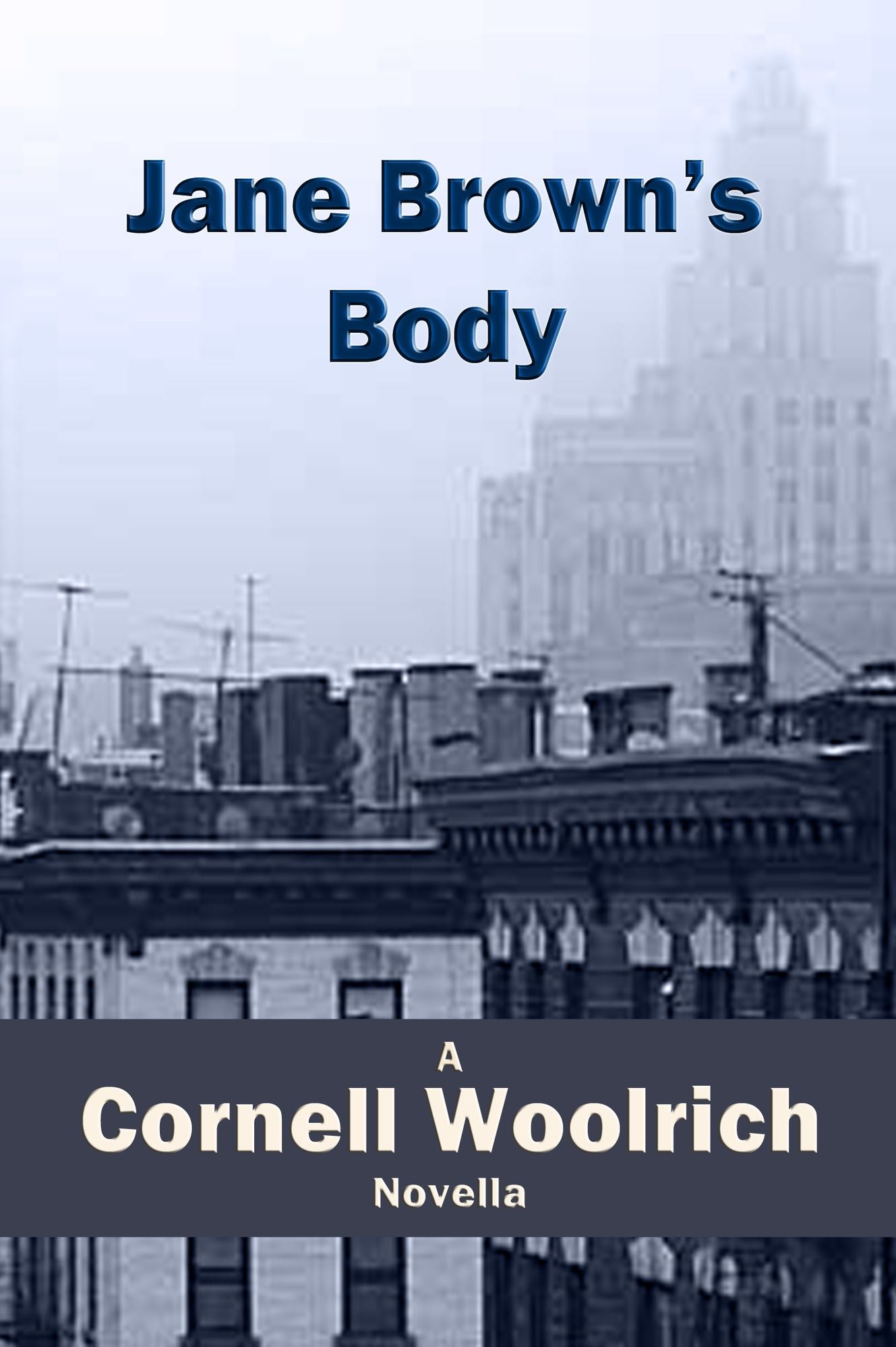 Jane Brown's Body