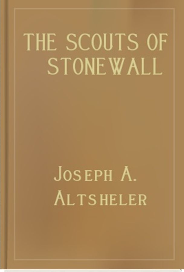 The Scouts of Stonewall