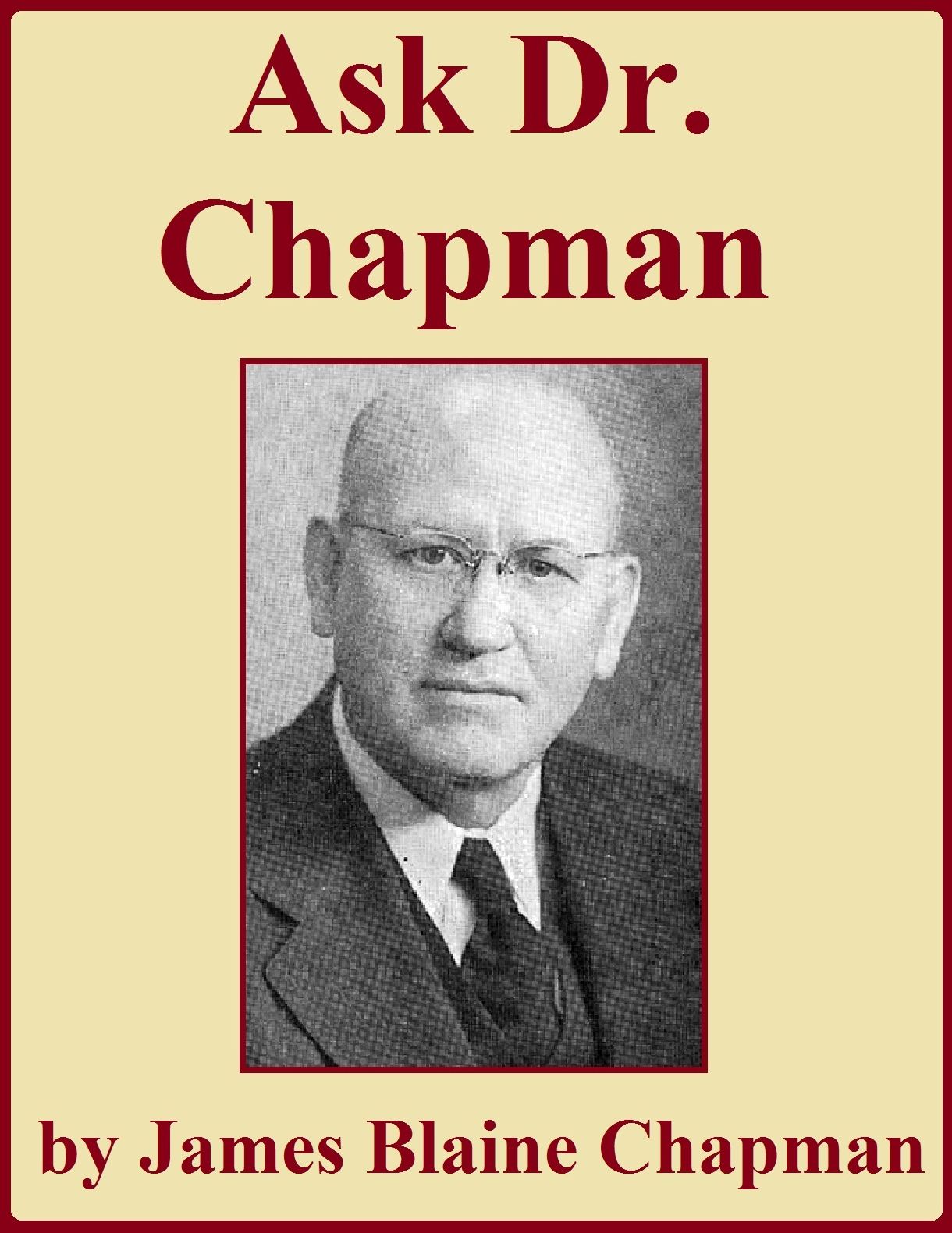 Ask Dr. Chapman