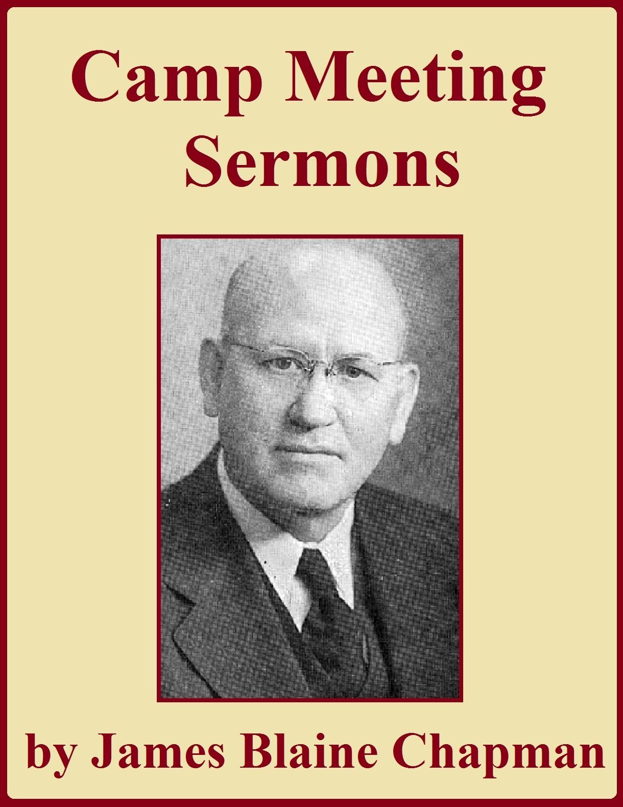 Camp Meeting Sermons