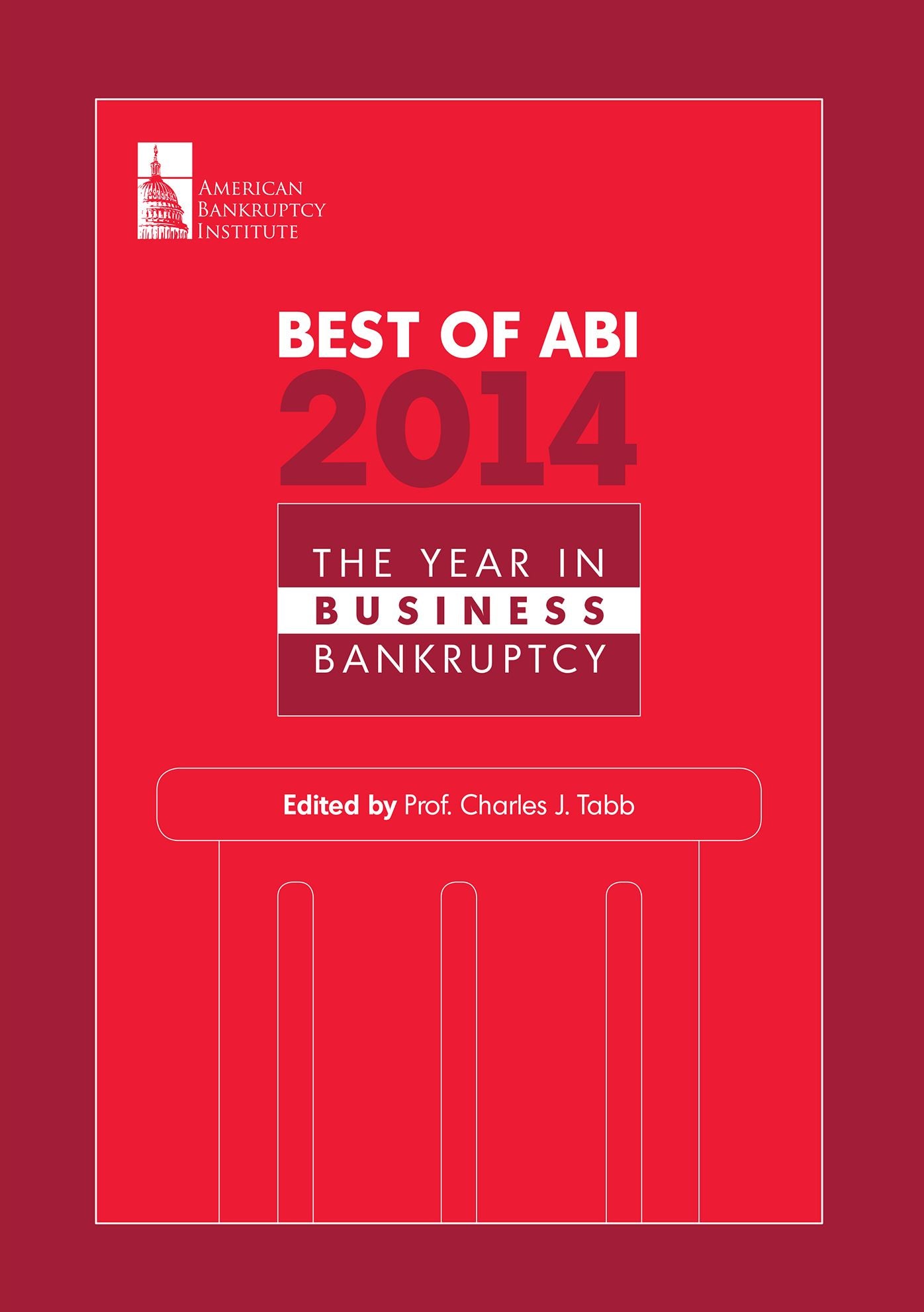 Best of ABI 2014: The Year in Business Bankruptcy