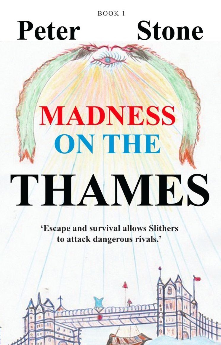 Madness on the Thames - Book 1