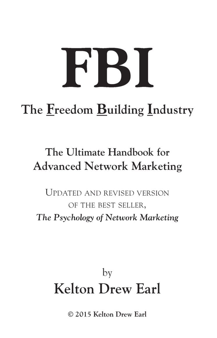 FBI-The Freedom Building Industry