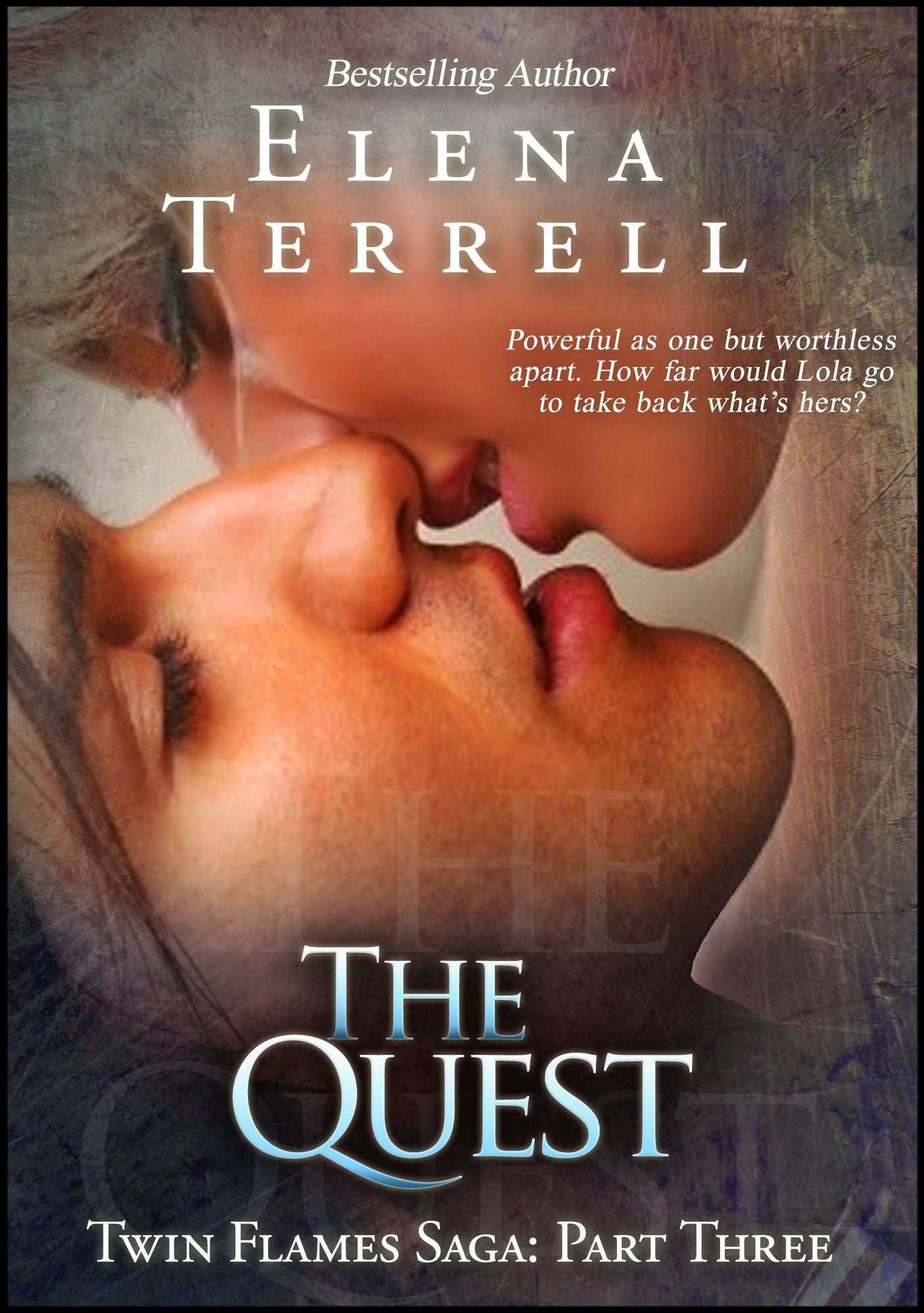 The Quest: Twin Flames Saga 3