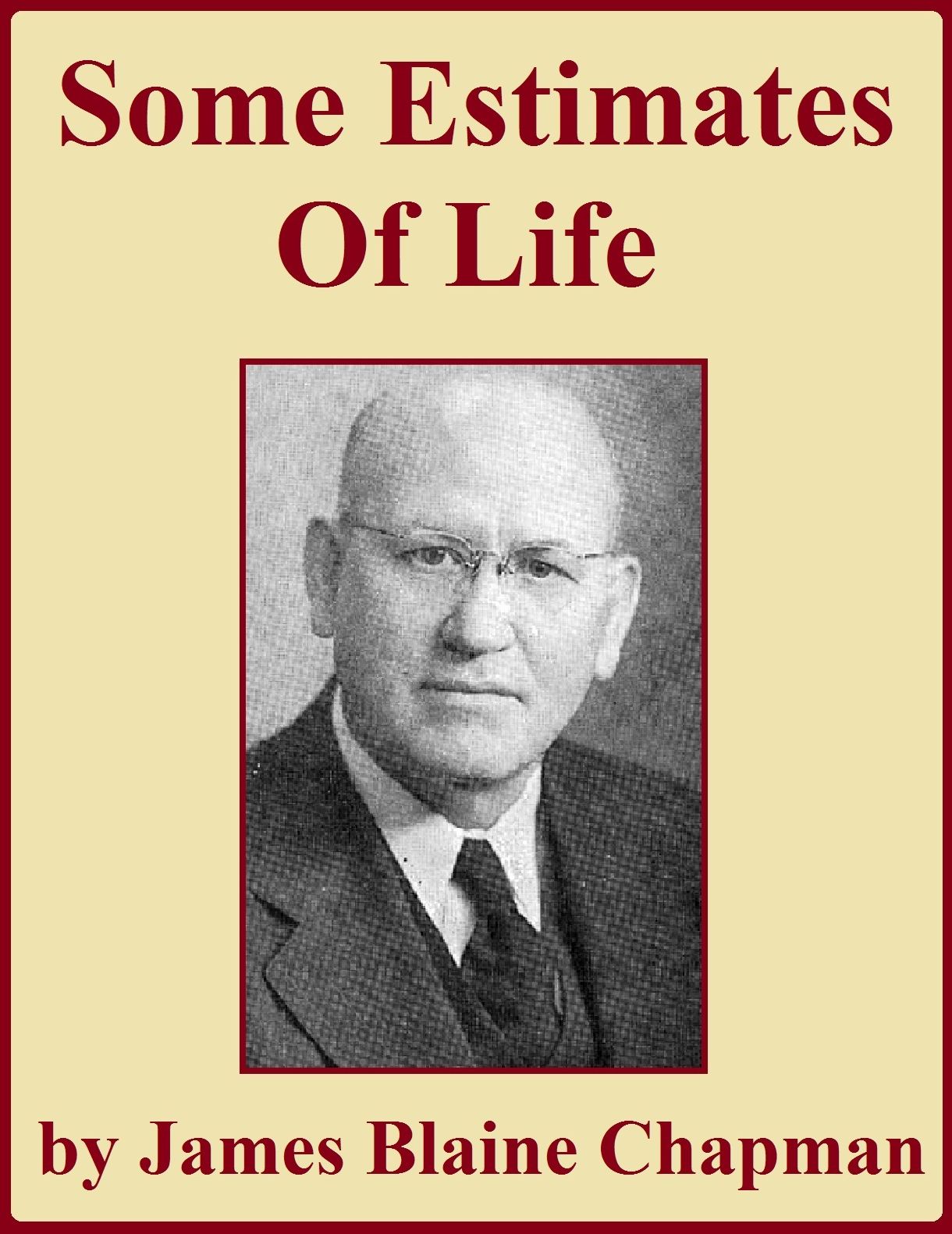 Some Estimates of Life