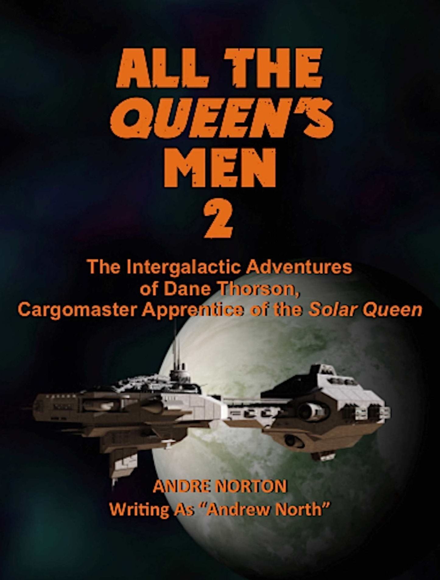 All the Queens Men 2: Plague Ship (Illustrated)